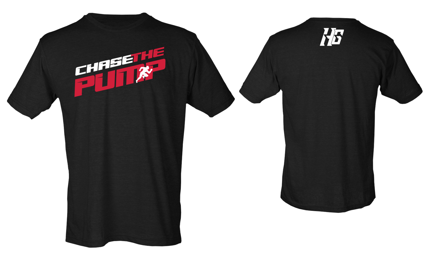 Chase the Pump T Shirt